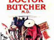 Also know as : Doctor Butcher M.D. (1979) (USA: Recut Version)